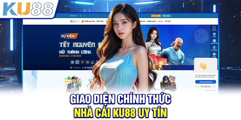 KU88 | Trang Chủ Nhà Cái Uy Tín KU88 | Đăng Ký KU88 Tặng Code +388$ Giao diện chính thức nhà cái KU88 uy tín